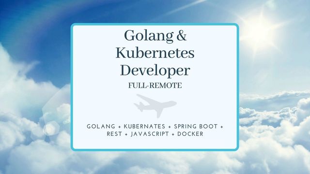 IT Job - Golang and Kubernetes developer - full remote - Aviation project - Sprint CV